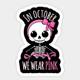 Kawaii Cute Pink Skeleton - Breast Cancer Awareness Halloween Design Sticker